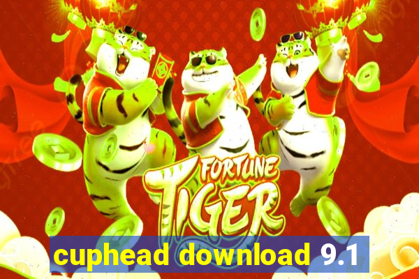 cuphead download 9.1